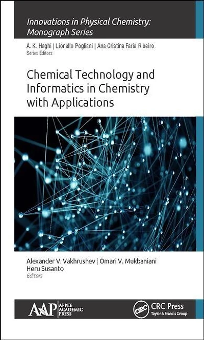Chemical Technology and Informatics Chemistry with Applications
