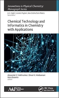 Chemical Technology and Informatics Chemistry with Applications