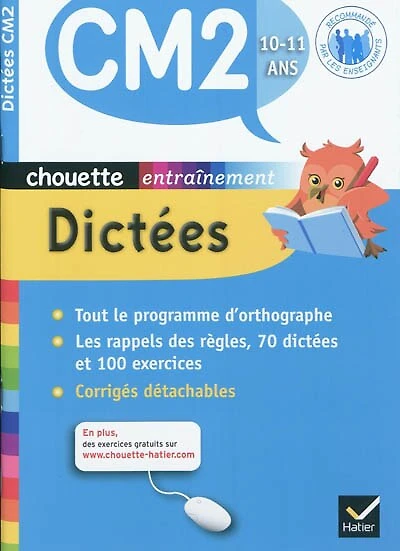 Dictées CM2, 10-11 ans