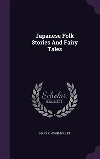 Japanese Folk Stories and Fairy Tales