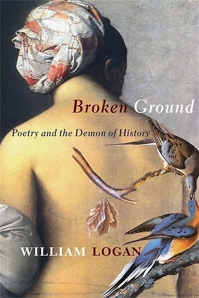 Broken Ground: Poetry And The Demon Of History