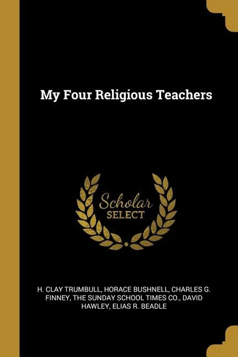 My Four Religious Teachers