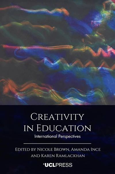 Creativity Education: International Perspectives