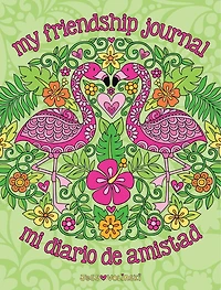 Notebook Doodles My Friendship Journal/mi Diario De Amistad: A Bilingual Guided Journal