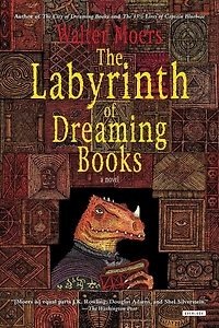 The Labyrinth of Dreaming Books: Zamonia Book Five