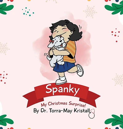 Spanky: My Christmas Surprise