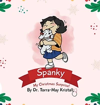 Spanky: My Christmas Surprise