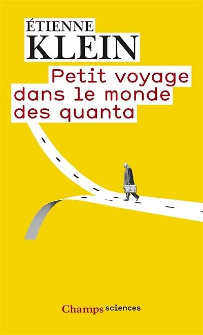 Petit voyage dans le monde des quanta