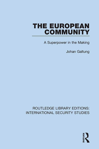 the European Community: A Superpower Making