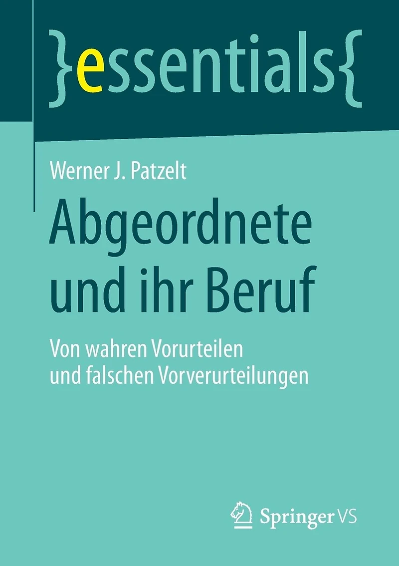 Abgeordnete und ihr Beruf: Von wahren Vorurteilen falschen Vorverurteilungen