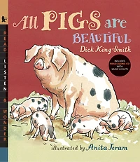 All Pigs Are Beautiful: Read And Wonder