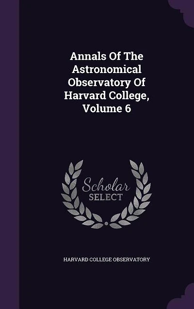 Annals of the Astronomical Observatory Harvard College