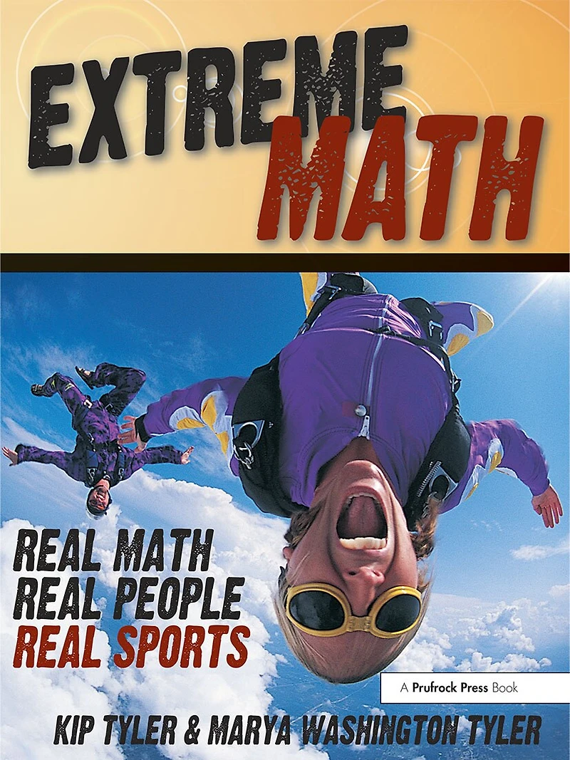 Extreme Math: Real Math, Real People, Real Sports