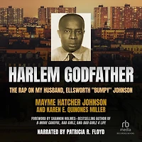 Harlem Godfather: The Rap on My Husband, Ellsworth "Bumpy" Johnson