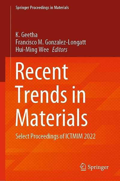 Recent Trends Materials: Select Proceedings of ICTMIM 2022