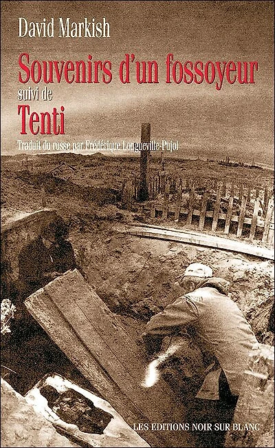Souvenirs d'un fossoyeur ; Tenti