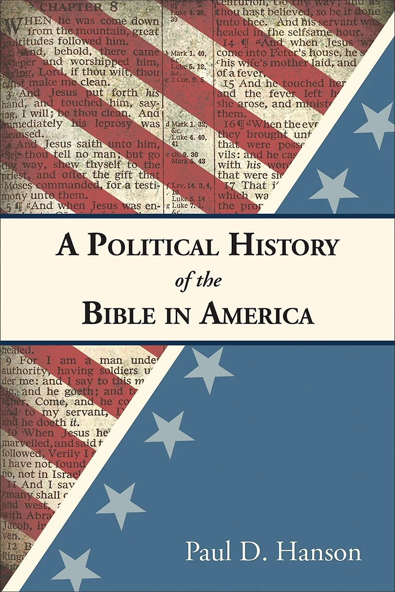 A Political History of the Bible America
