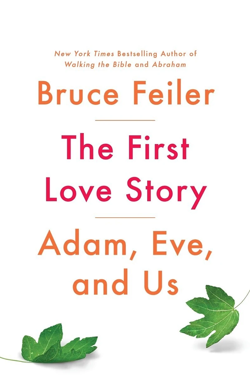 The First Love Story: A Journey Through Tangled Lives Of Adam And Eve