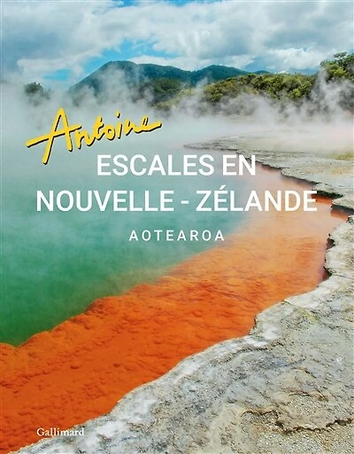 Escales en Nouvelle-Zélande: Aotearoa