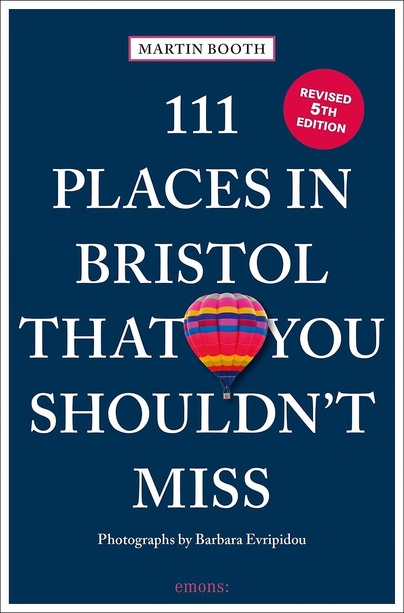 111 Places Bristol That You Shouldn't Miss