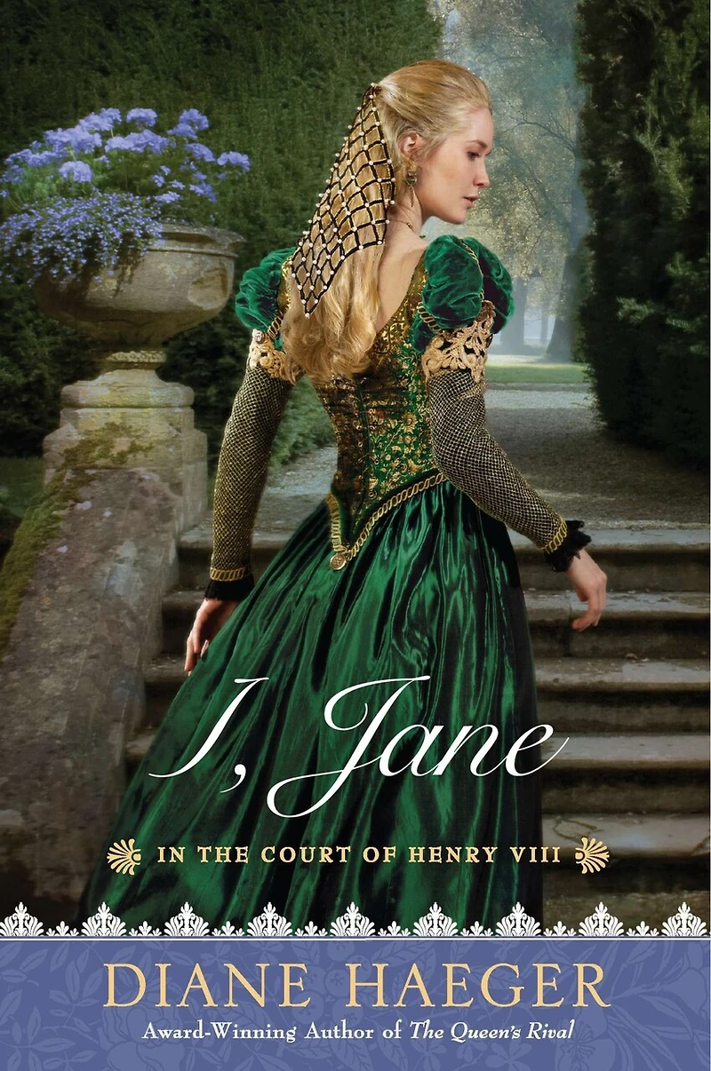 I, Jane: the Court of Henry VIII