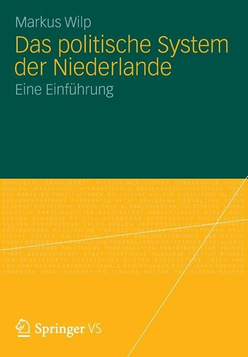 Das Politische System Der Niederlande: Eine Einführung