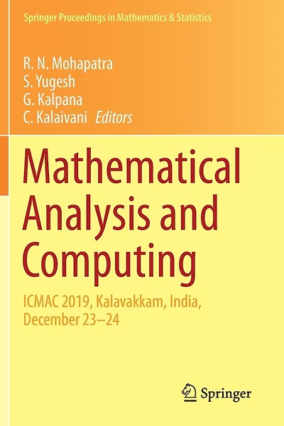 Mathematical Analysis and Computing: ICMAC 2019, Kalavakkam, India, December 23-24