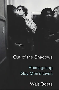 Out Of The Shadows: Reimagining Gay Men's Lives