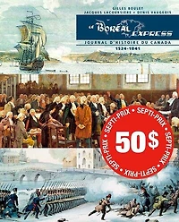 Le Boréal Express: Journal d'histoire du Canada