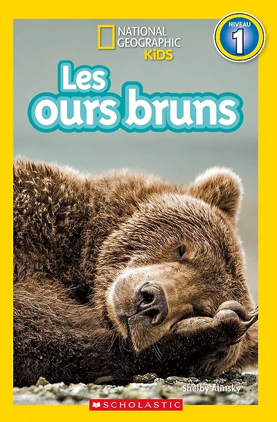 National Geographic Kids : Les ours bruns (niveau 1)