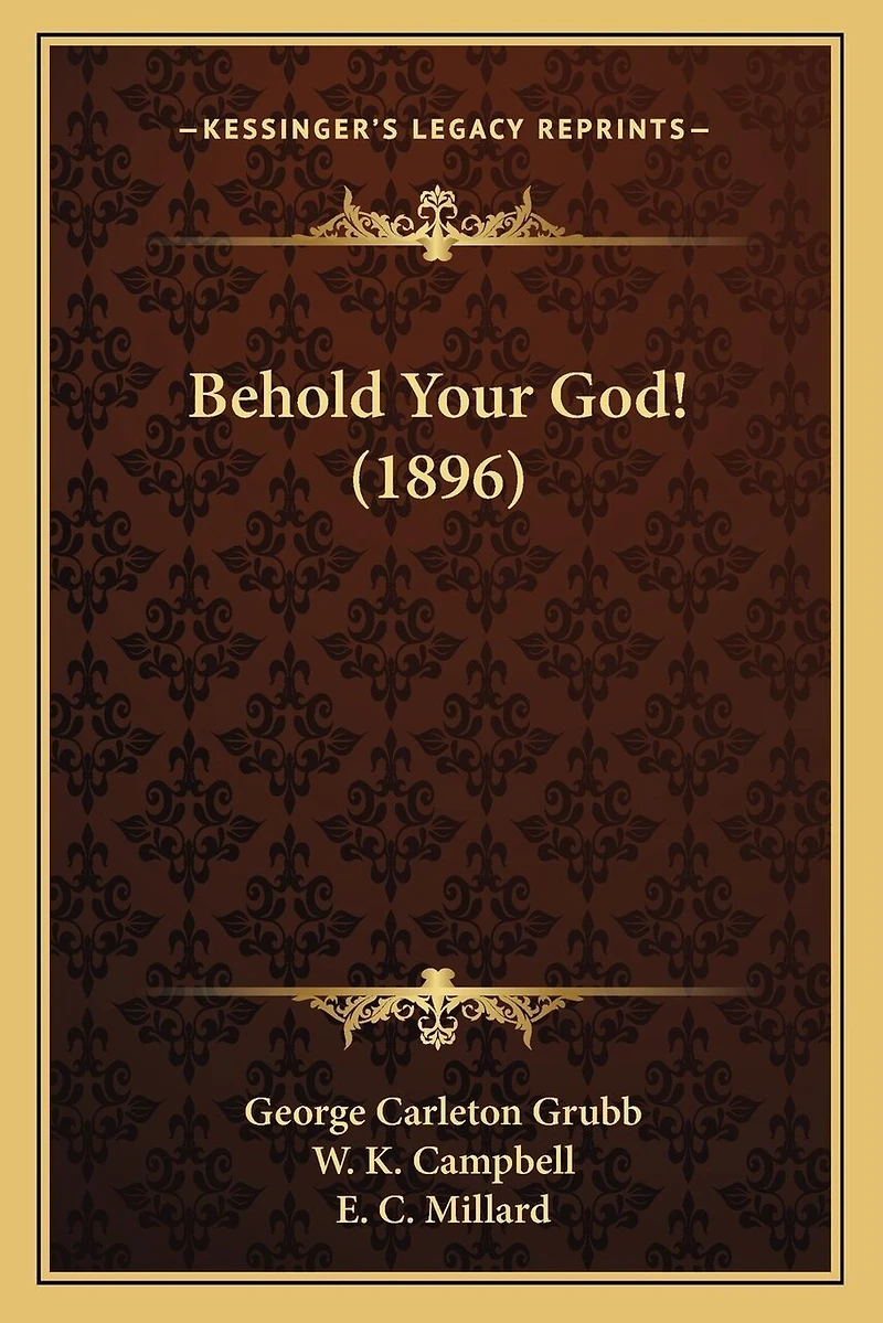 Behold Your God! (1896)