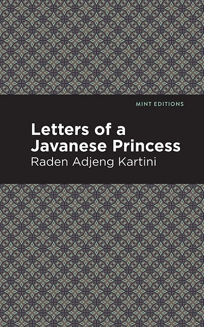Letters Of A Javanese Princess
