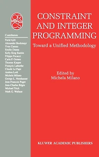 Constraint and Integer Programming: Toward a Unified Methodology
