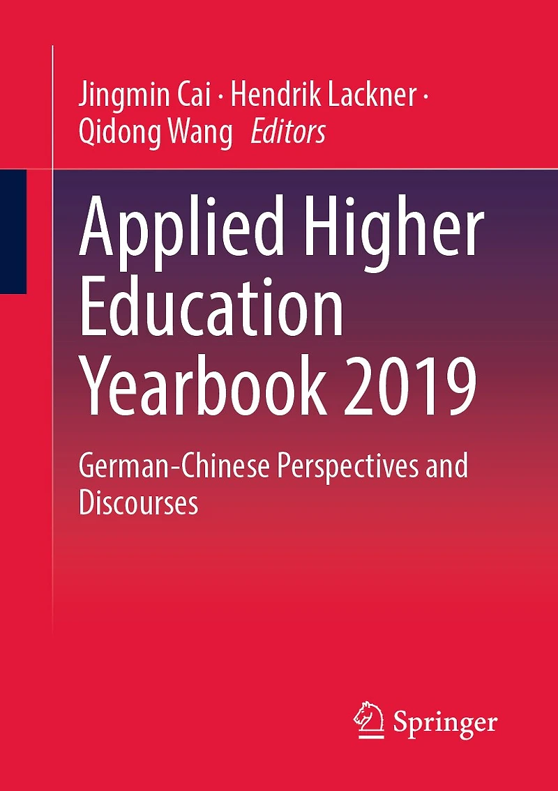Applied Higher Education Yearbook 2019: German-Chinese Perspectives and Discourses