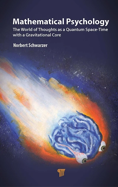 Mathematical Psychology: The World of Thoughts as a Quantum Space-Time with Gravitational Core
