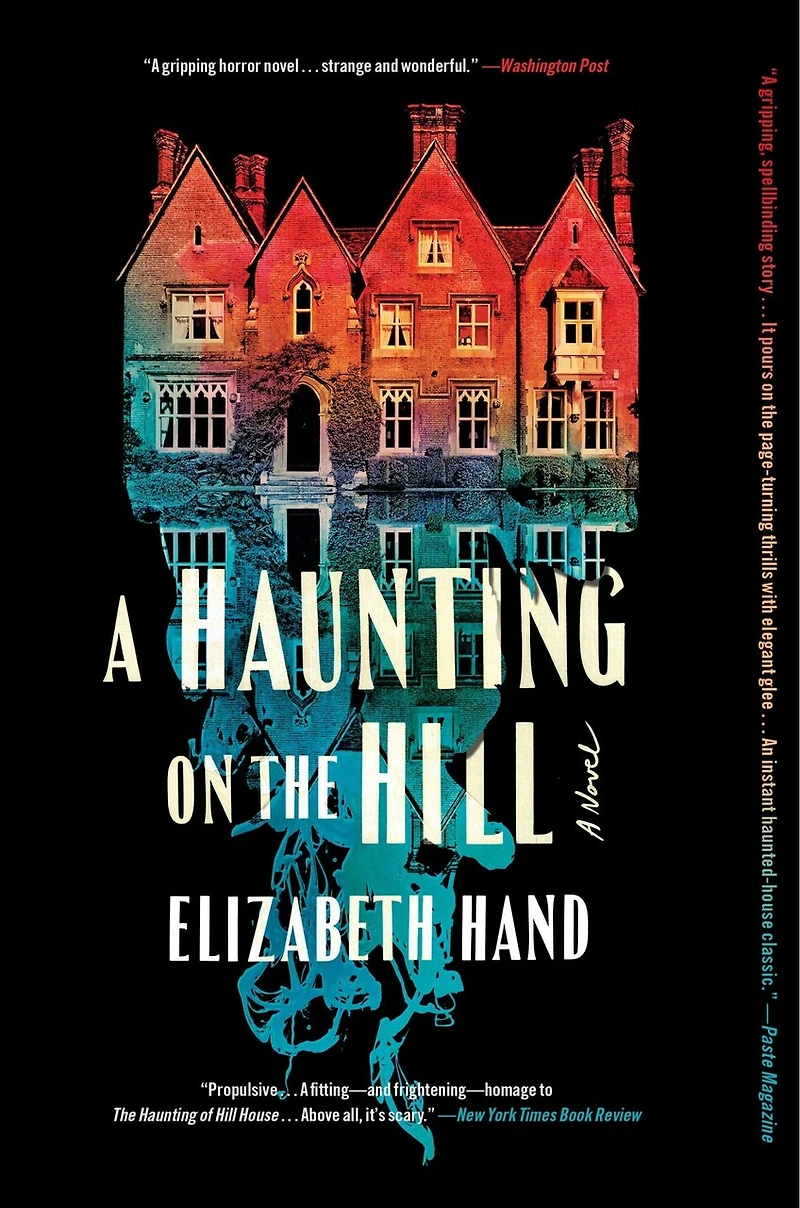 A Haunting on the Hill: Novel