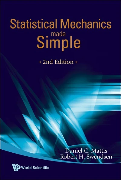 Statistical Mechanics Made Simple ()