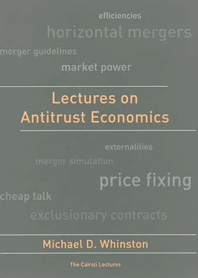 Lectures on Antitrust Economics