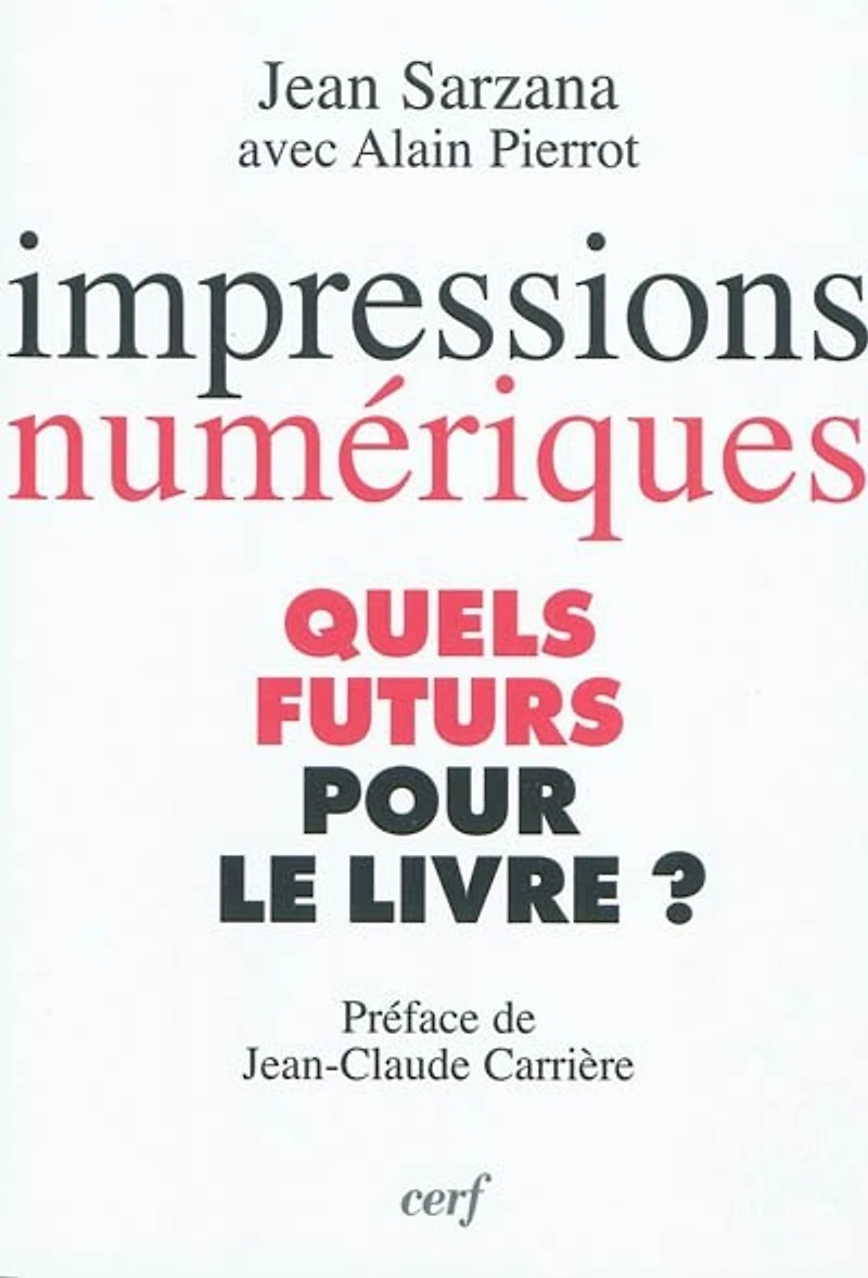 Impressions numériques: quels futurs pour le livre ?