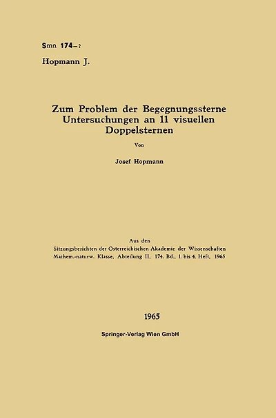 Zum Problem der Begegnungssterne Untersuchungen an 11 visuellen Doppelsternen