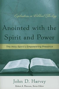 Anointed with the Spirit and Power: The Holy Spirit's Empowering Presence