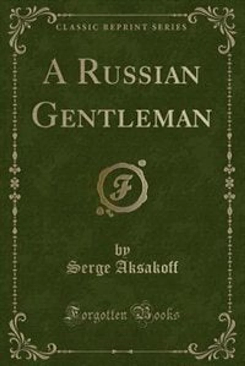 A Russian Gentleman (Classic Reprint)