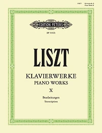 Piano Works: Miscellaneous Transcriptions