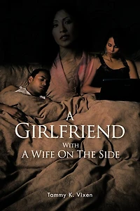 A Girlfriend With Wife On The Side