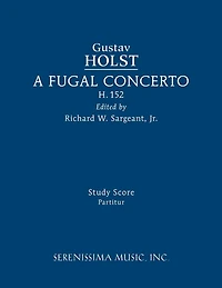 A Fugal Concerto, H.152: Study score