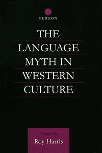The Language Myth Western Culture