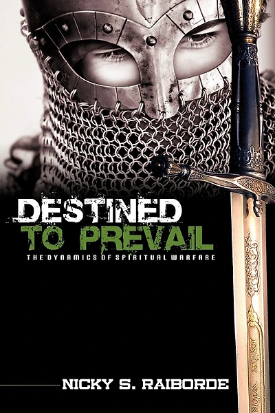 Destined to Prevail