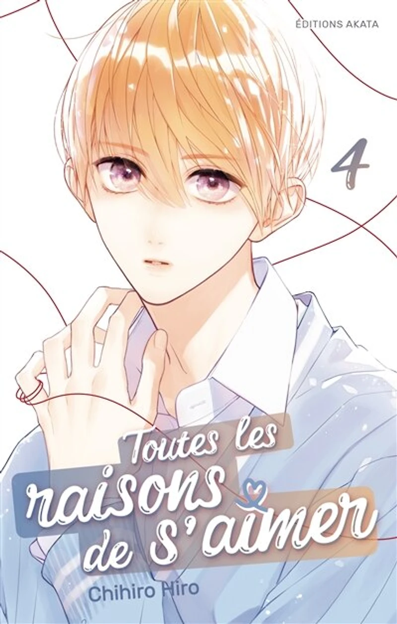 Toutes les raisons de s'aimer, Vol. 4