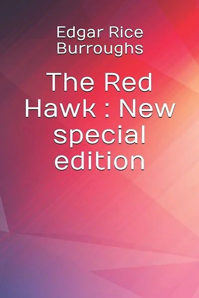 The Red Hawk: New special edition