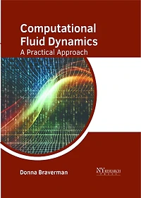 Computational Fluid Dynamics: A Practical Approach
